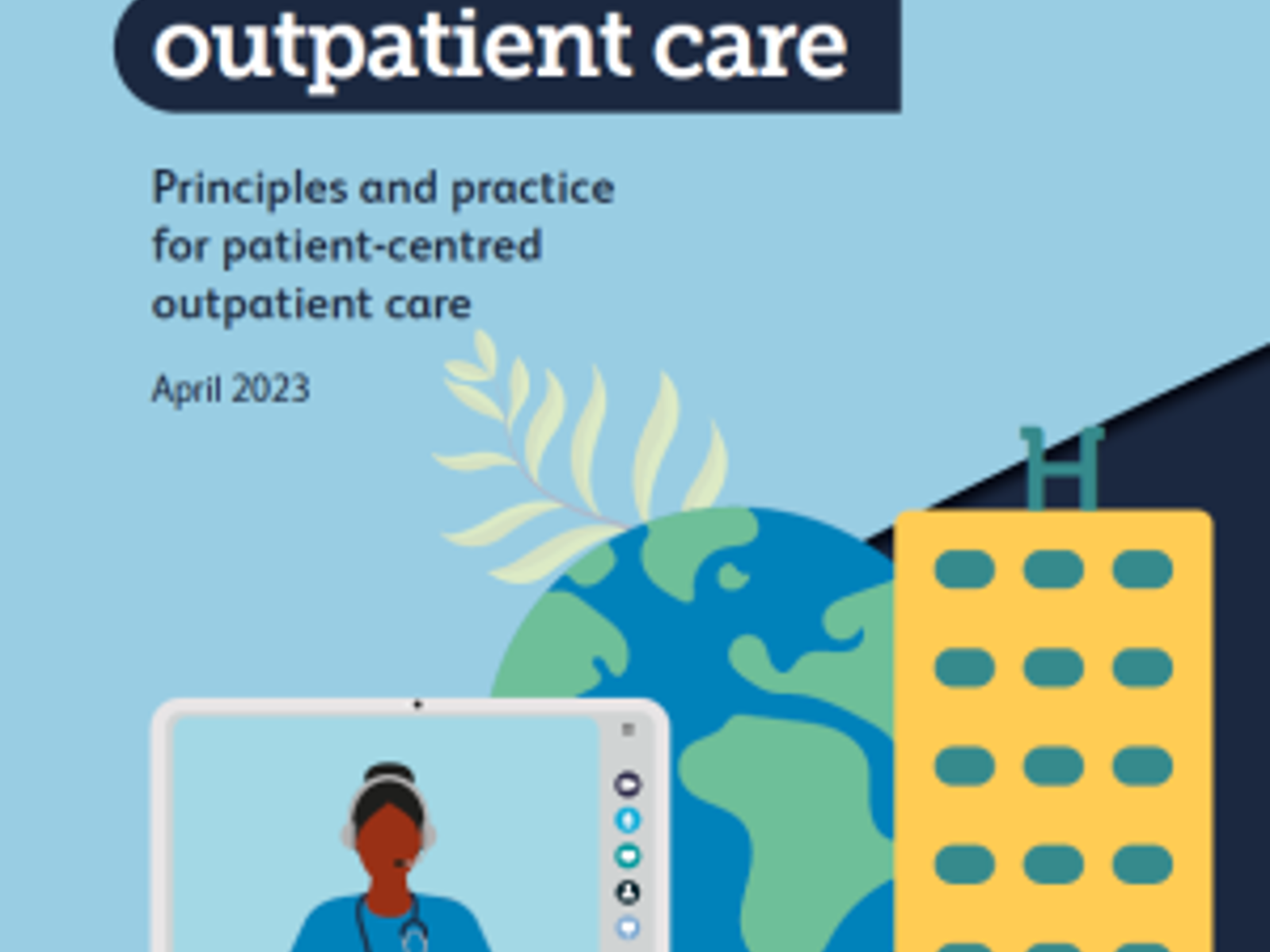 Outpatient Care Strategy